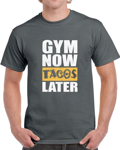 Funny Gym Workout Tshirt Sayings Physical Education Gymnasium Tacos ...