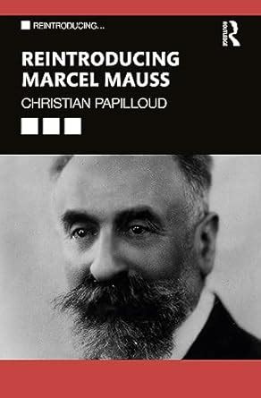 Buy Reintroducing Marcel Mauss Book Online at Low Prices in India ...