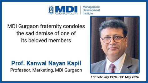 In Memorium: Professor Kanwal Nayan Kapil | One of the Top B Schools in ...
