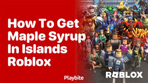 Maple Sap Islands Roblox 的图像结果