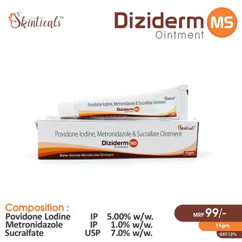 Diziderm MS Cream (Metronidazole 1% w/w, Sucralfate 7% w/w, Povidone ...