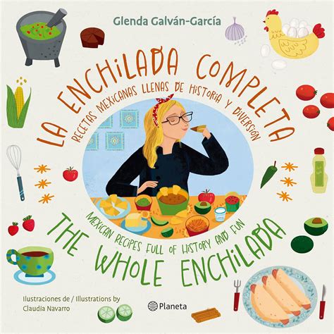 La Enchilada Completa (En Inglés Y Español) / The Whole Enchilada (in ...