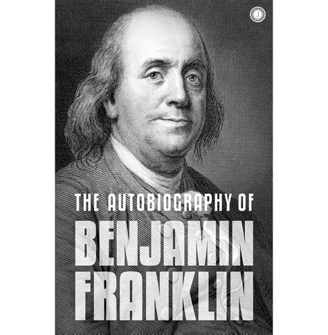 Buy The Autobiography Of Benjamin Franklin: The Autobiography By ...