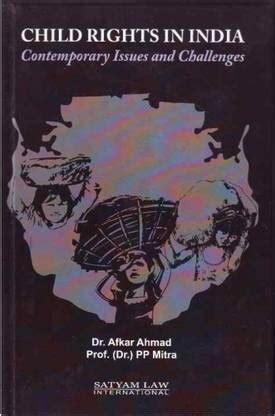 CHILD RIGHTS IN INDIA: Buy CHILD RIGHTS IN INDIA by AFKAR AHMAD, P. P ...