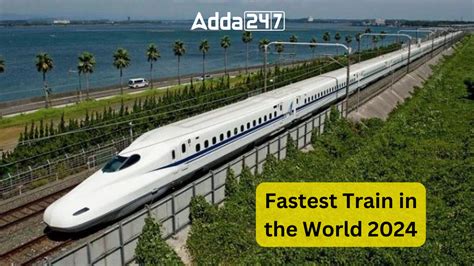 Fastest Train in the World 2024, List of Top-10