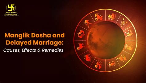 Manglik Dosha(Delayed Marriage): Find Solutions