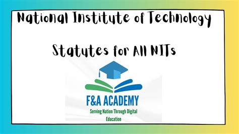 Statutes - National Institute of Technology (NIT) With Latest Amendments