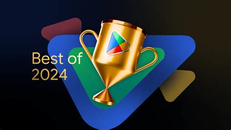 Google Play’s Best of 2024 Awards for India Announced; Here Is the ...