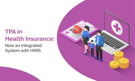 TPA in Health Insurance: Now an Integrated System with HIMS