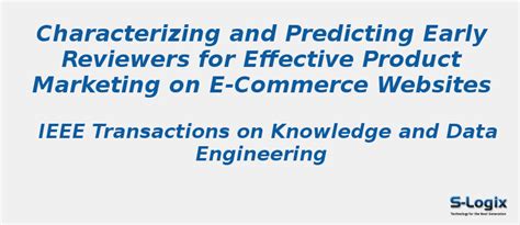 Characterizing and Predicting Early Reviewers - Python Projects | S-Logix