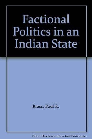 Factional Politics in an Indian State : Brass, Paul R.: Amazon.in: Books