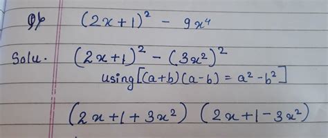 Factorise (2x+1)^2-9x^4 - Brainly.in