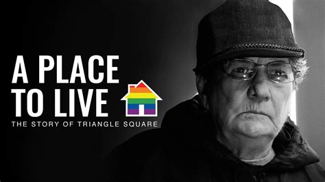 Watch A Place to Live: The Story of Triangle Square (2008) Full Movie ...