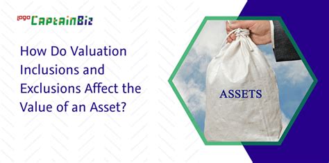 Valuation Exclusions – CaptainBiz Blog