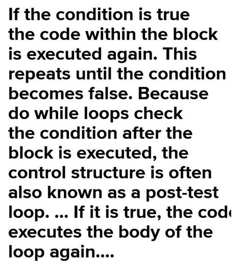 do-while loop executes at ------ if the condition is false - Brainly.in