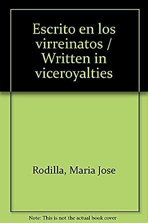 Buy Escrito en los virreinatos / Written in viceroyalties Book Online ...