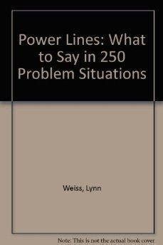 Buy Power Lines: What to Say in 250 Problem Situations Book Online at ...
