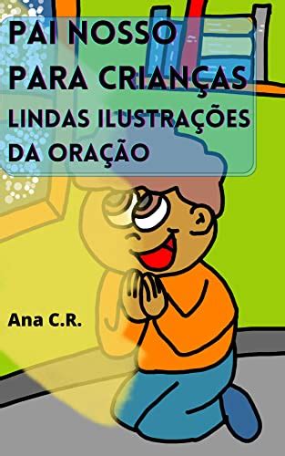 Pai Nosso para crianças - Lindas ilustrações da oração: Bíblia infantil ...