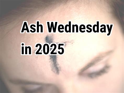 Ash Wednesday 2025 | Calendar Center