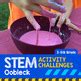 STEM Activity Challenge Oobleck (Upper Elementary) by Science Demo Guy STEM