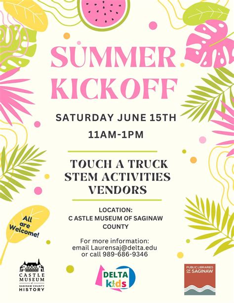 Summer Kick Off , Castle Museum of Saginaw County History, 15 June 2024 ...