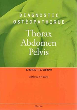 Amazon.in: Buy Diagnostic osteopathique vol3 - thorax, abdomen, pelvis ...
