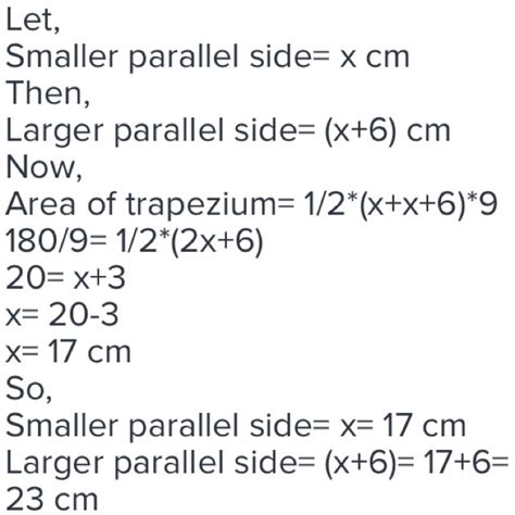 the area of a Trapezium is 180 cm square and its height is 9 cm. if one ...