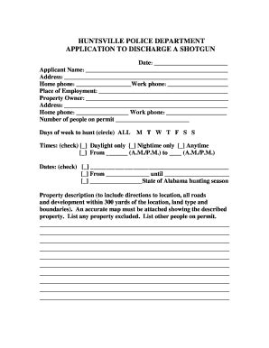Fillable Online HUNTSVILLE POLICE DEPARTMENT APPLICATION TO DISCHARGE A ...