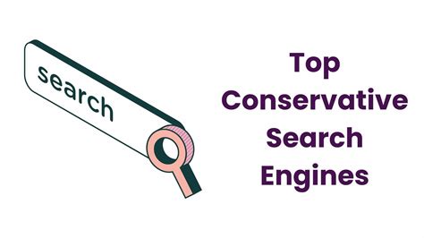What Is The Most Conservative Search Engine? Your Ultimate Guide