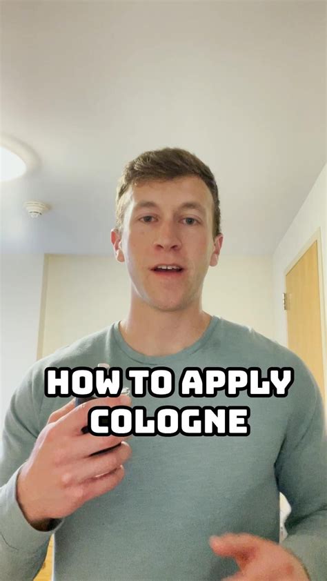 How to Properly Apply Cologne in 2025 | Men skin care routine, How to apply perfume, Men's fragrance