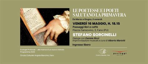 Stefano Sorcinelli / Le poetesse e i poeti salutano la primavera ...