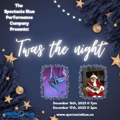 Twas the Night! Company Performance Team, Unit #9, 1-Fisher Crescent ...