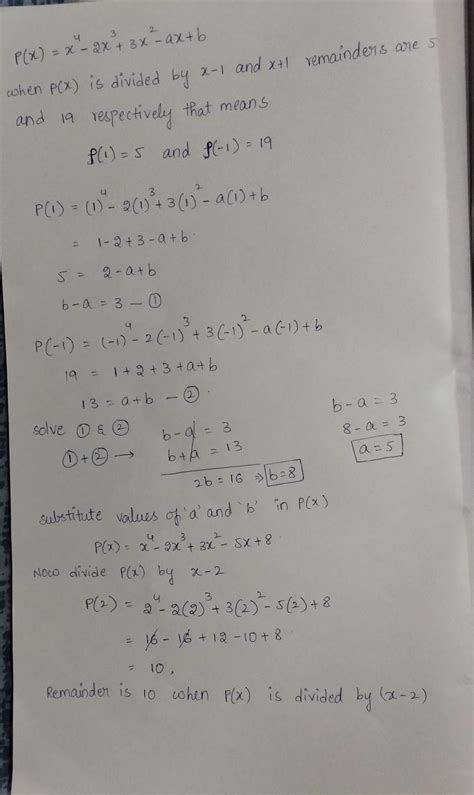 When a polynomial p(x) = x4 – 2x3+ 3x2 – ax + b is divisible by x – 1 ...