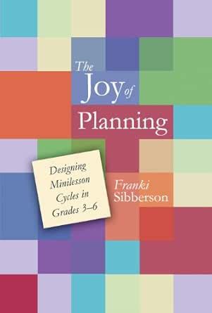 The Joy of Planning: Designing Minilesson Cycles in Grades 3-6 eBook ...