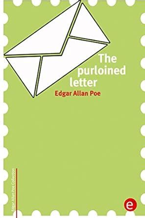 The purloined letter: (annotated) (Edgar Allan Poe Collection) eBook ...