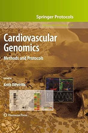 Buy CARDIOVASCULAR GENOMICS: METHODS AND PROTOCOLS (METHODS IN ...