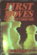First moves: How to start a chess game : Amazon.in: Books