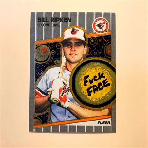 Bill Ripken F*** FACE custom art card - Sports Cards and Collectibles