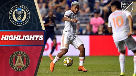 Philadelphia Union vs. Atlanta United FC | HIGHLIGHTS - August 31, 2019 ...