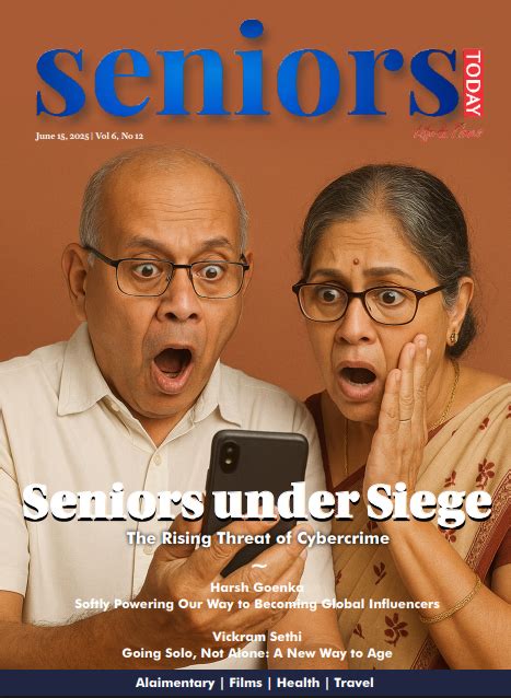 June Issue 2025- Seniors Under Siege - SeniorsToday