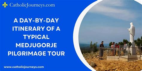 A Day-by-Day Itinerary of a Typical Medjugorje Pilgrimage Tour ...