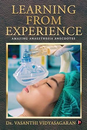 Buy Learning From Experience : Amazing Anaesthesia Anecdotes Book ...