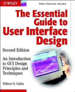 The Essential Guide to User Interface Design: An Introduction to GUI ...