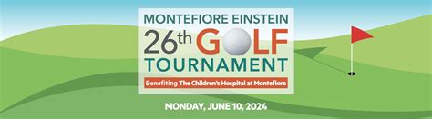 Support Montefiore Health System - 26th Montefiore Einstein Golf ...