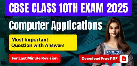 CBSE 10th Computer Applications Exam 2025 : Most Important Question ...