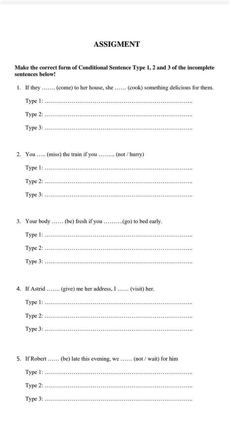 Make the correct form of Conditional Sentence Type 1, 2 and 3 of the ...