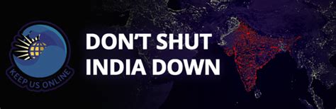 The Worst Aspect of India’s Internet Shutdowns Is the Official Secrecy ...