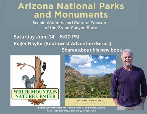 Roger Naylor – Arizona National Parks & Monuments, 425 S. Woodland Road ...