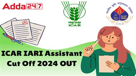 ICAR IARI Assistant Cut Off 2024 OUT, Check Cut off Marks