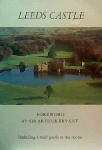Buy Leeds Castle: A brief history of the castle of the queens of ...
